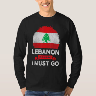 Lebanon Is Calling I Must Go Lebanese Heritage Roo T-Shirt
