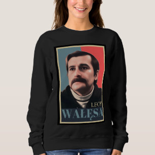 lech walesa sweatshirt