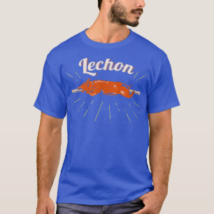 Lechon Pig Philippines Design for proud Filipinos T-Shirt