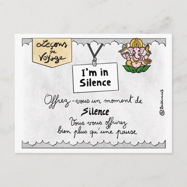 Leçon de voyage : Offrez-vous des temps de silence Postcard (Front)