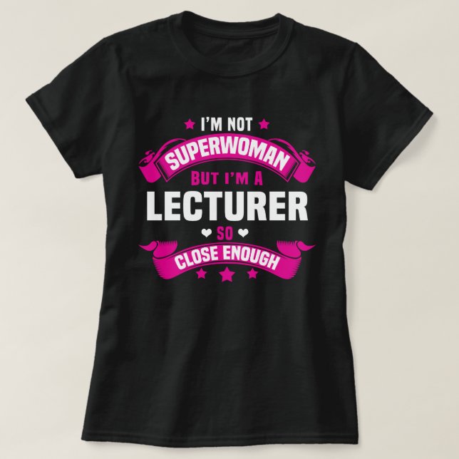 Lecturer T-Shirt (Design Front)