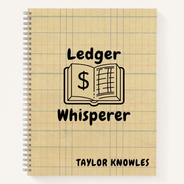 Ledger Whisperer Bookkeeper Spiral Notebook (Front)