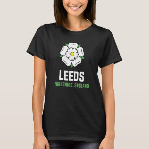 Leeds Yorkshire Rose Flag Idea For Women & United T-Shirt