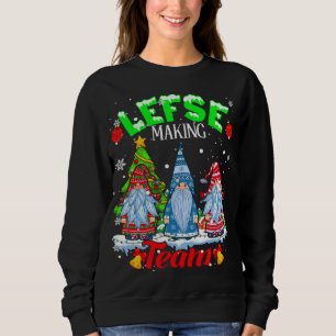 Lefse Making Team Christmas Gnomes Norwegian Lefse Sweatshirt