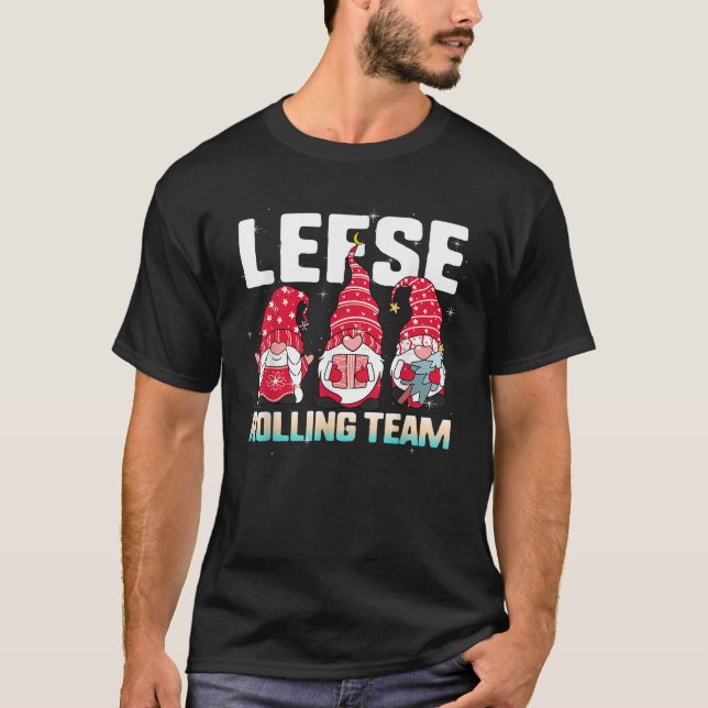 Lefse Rolling Team Christmas Gnome Baking Tomte Xm T-Shirt (Front)
