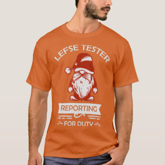 Lefse tester reporting for duty Nordic red Norwegi T-Shirt