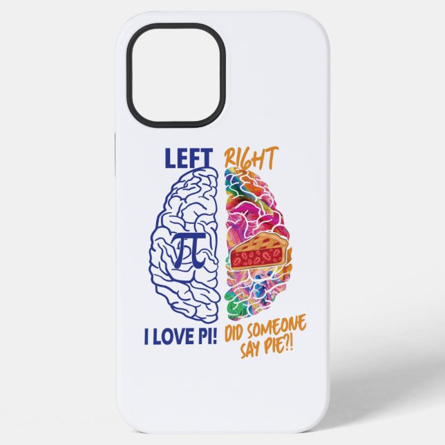 Left Brained Right Brained Funny Pi iPhone Case (Back)