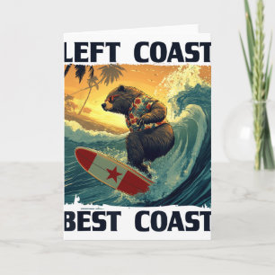 Left Coast, Best Coast Speech With Cool Surfing Be Card