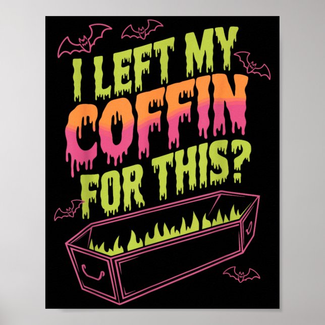 Left Coffin For This Funny Halloween Vampire Poster (Front)