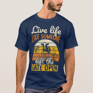 Left Gate Open Ranch Farmer Farming Animal Cow T-Shirt