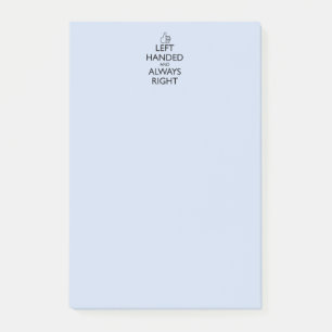 LEFT HANDED AND ALWAYS RIGHT POST-IT NOTES