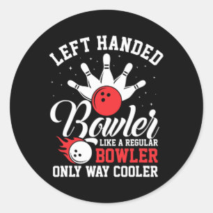 Left Handed Bowler Cool Bowling Pins Strike Sport  Classic Round Sticker