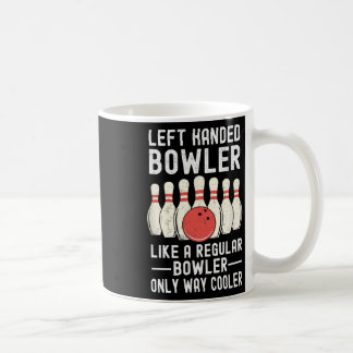 Left Handed Bowler Funny Bowling Player Coffee Mug