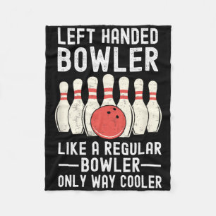 Left Handed Bowler Funny Bowling Player Fleece Blanket