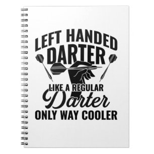 Left Handed Darter Notebook