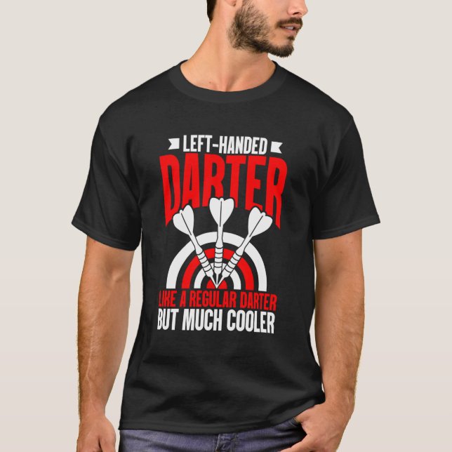 Left Handed Der Like A Regular Der Only Way Er T-Shirt (Front)
