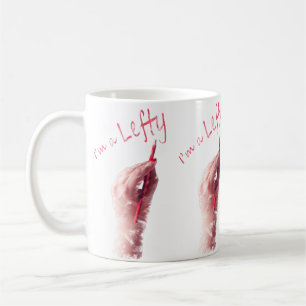 Left-handed design, I'm a lefty message Coffee Mug