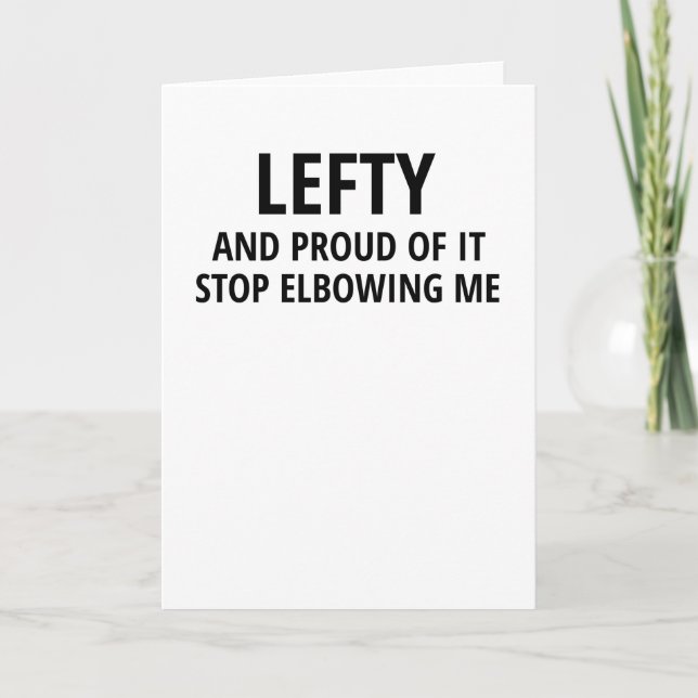 Left Handed Gifts | Lefty Left Hander Left Handed Card (Front)