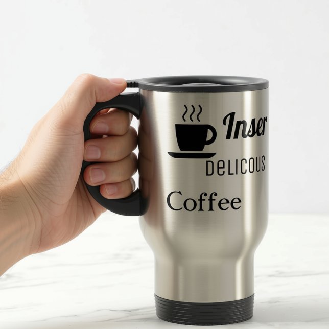 Left-Handed Insert Delicous Coffee Travel Mug (Creator Uploaded)