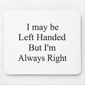 Left Handed Mouse Mat