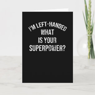 Left Handed Person Gifts Proud Lefty Left Hander Card