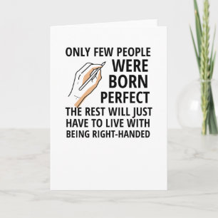 Left Handed Person Gifts Proud Lefty Left Hander Card
