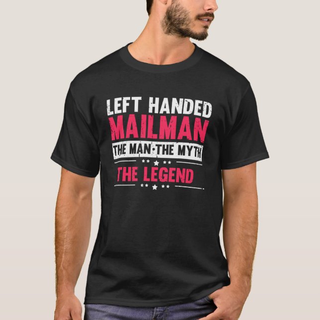 left handed postman postman outfit T-Shirt (Front)