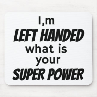 Left Hander's Mouse Mat