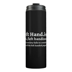 Left Hander's Thermal Tumbler