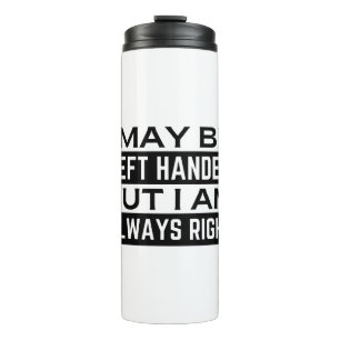 Left Hander's Thermal Tumbler