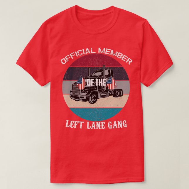 Left Lane Gang T-Shirt (Design Front)