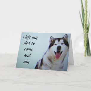 "LEFT MY SLED TO SAY" HAPPY BIRTHDAY CARD