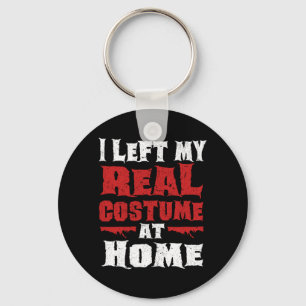 Left Real Costume At Home Funny Lazy Halloween Key Ring