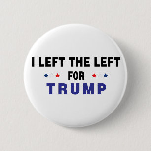 Left The Left For Trump 6 Cm Round Badge