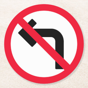 Left Turn Prohibited Sign Custom Round Coasters