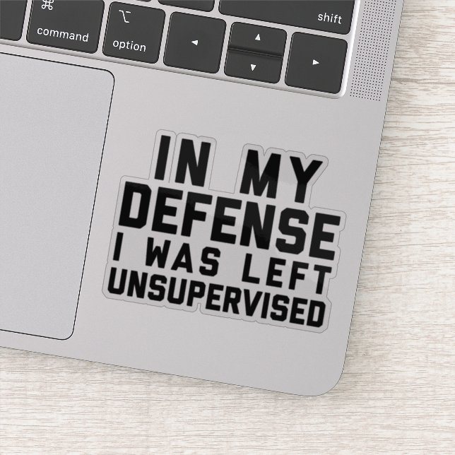 Left Unsupervised Funny Quote (Detail)