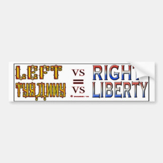 LEFT VS RIGHT S BUMPER STICKER