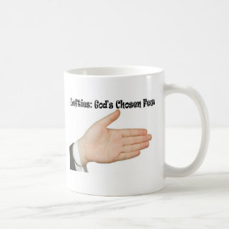 Lefties: God's Chosen Few Coffee Mug