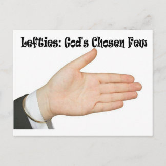Lefties: God's Chosen Few Postcard