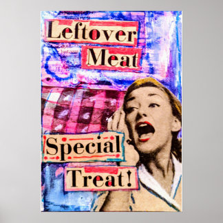 Leftover Meat, Special Treat Poster