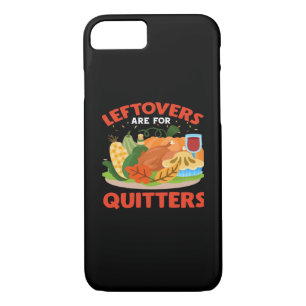 Leftovers Are For Quitters Classic Aesthetic Style iPhone 8/7 Case