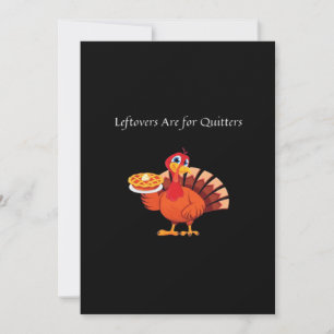 Leftovers Are For Quitters Classic Vintage Style Holiday Card