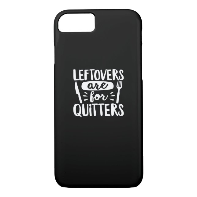 Leftovers Are For Quitters Eat Everything Classic Case-Mate iPhone Case (Back)