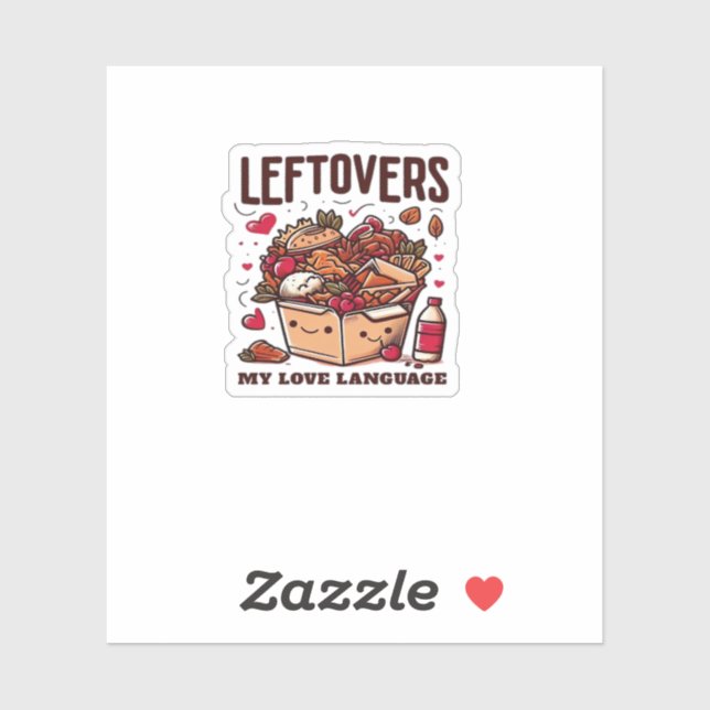 Leftovers Are For Quitters - Funny Classic Design (Sheet)