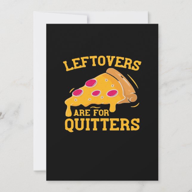 Leftovers Are For Quitters Funny Pizza Thanksgivin Holiday Card (Front)