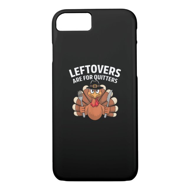 Leftovers Are For Quitters Funny Thanksgiving Vint Case-Mate iPhone Case (Back)
