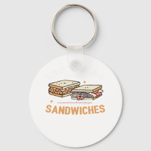 Leftovers Are For Quitters Sandwichers Essential Key Ring