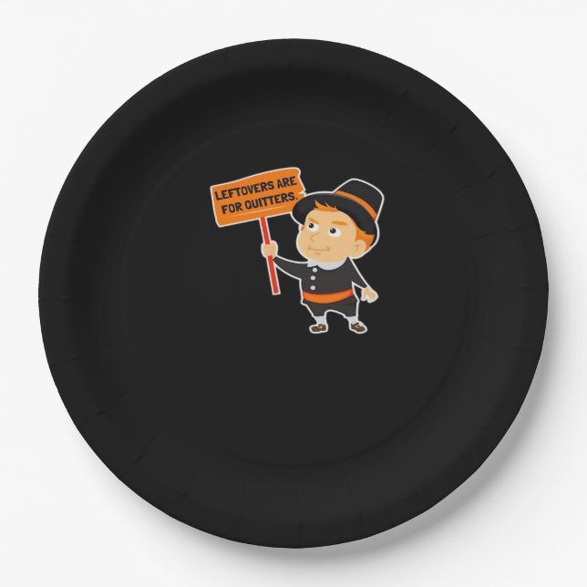Leftovers Are For Quitters Thanksgiving Classic Fu Paper Plate (Front)