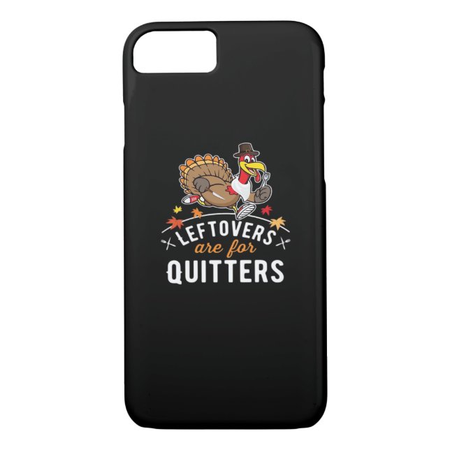Leftovers Are For Quitters • Thanksgiving Essentia Case-Mate iPhone Case (Back)