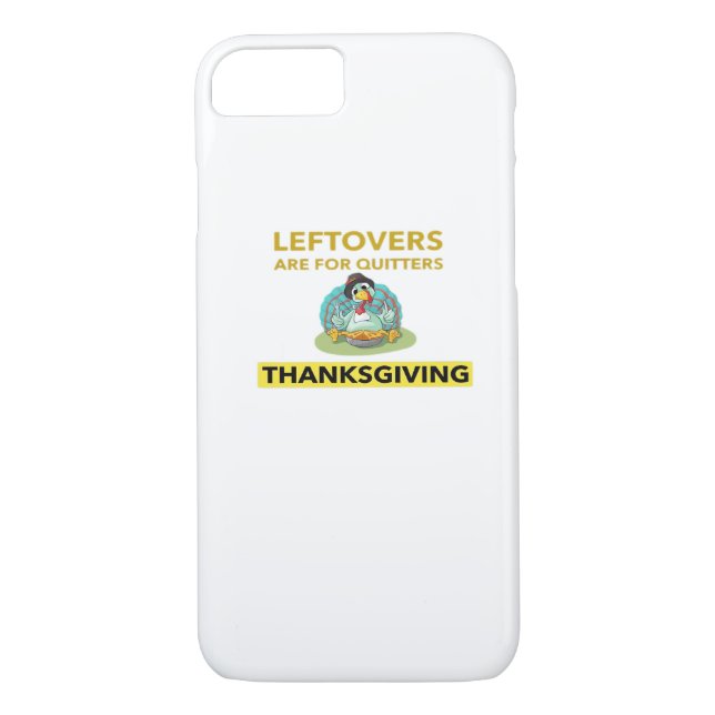 Leftovers Are For Quitters - Thanksgiving Essentia Case-Mate iPhone Case (Back)